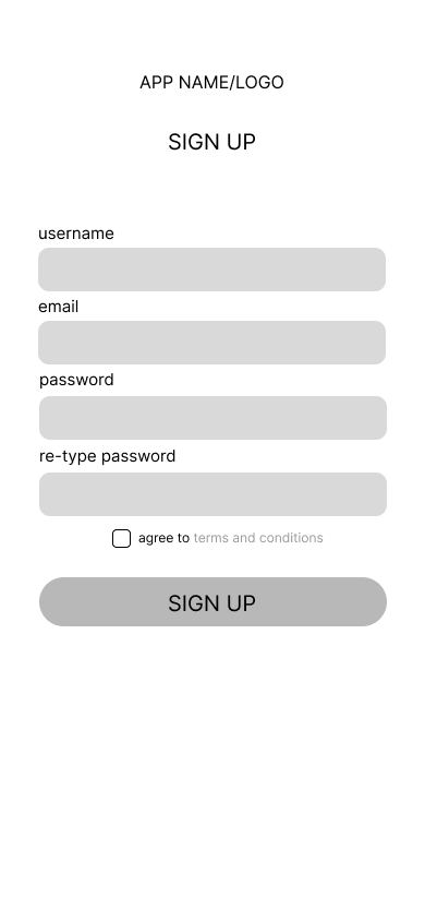 Sign up screen: grayscale wireframe